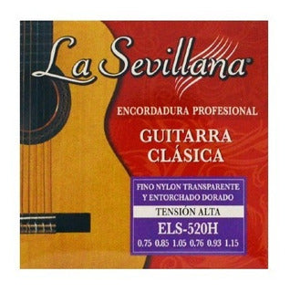 Encordadura La Sevillana Guitarra Clásica Nylon Tensión Alta